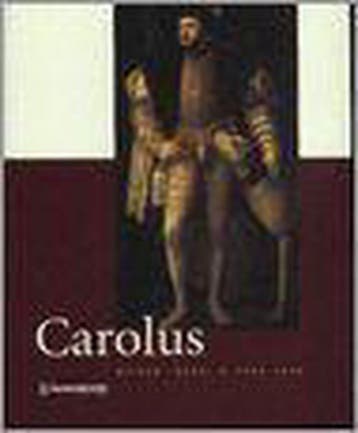 Carolus 9789053493083, Verzenden