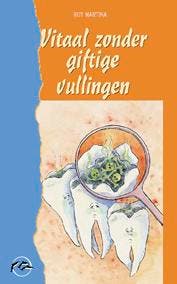 Dolfijn Vitaal zonder giftige vullingen / Dolfijn R. Martina, Verzenden, Gelezen, R. Martina