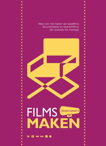 Films maken 9789491416026 Roemer B. Lievaart, Verzenden, Zo goed als nieuw, Roemer B. Lievaart