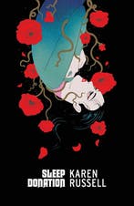 Vintage American Gothic- Sleep Donation 9781784878597, Verzenden, Zo goed als nieuw, Karen Russell