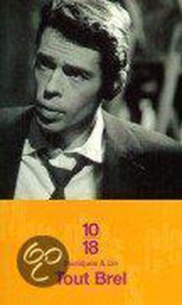 Tout Brel 9782264033710 Jacques Brel, Verzenden, Jacques Brel