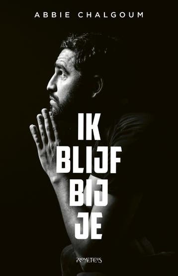 Ik blijf bij je 9789044646825 Abbie Chalgoum, Verzenden, Abbie Chalgoum