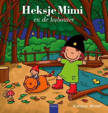Heksje Mimi en de kabouter / Heksje Mimi 9789044833638, Boeken, Verzenden, Zo goed als nieuw, Kathleen Amant