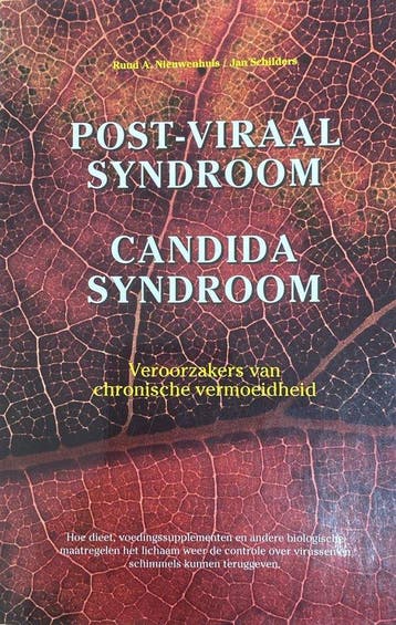 Post-viraal syndroom, candida syndroom 9789080092679, Verzenden, Zo goed als nieuw, R.A. Nieuwenhuis