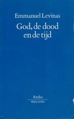 GOD, DE DOOD EN DE TIJD 9789026312977 E. Levinas, Boeken, Filosofie, Verzenden, Zo goed als nieuw, E. Levinas