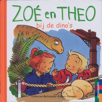 Zoé en Theo bij de dinos / Zoé en Theo / 20 9789030308690, Boeken, Verzenden, Zo goed als nieuw, C. Metzmeyer