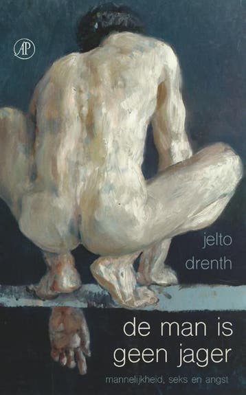 De man is geen jager 9789029505529 Jelto Drenth, Verzenden, Jelto Drenth
