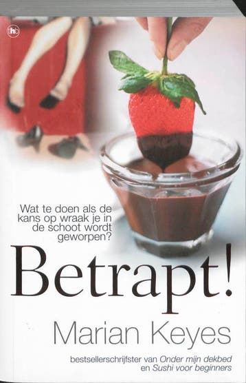 Betrapt 9789044327366 Marian Keyes, Verzenden, Marian Keyes