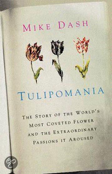 Tulipomania 9780575402508 Mike Dash, Verzenden, Gelezen, Mike Dash