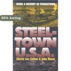 Steeltown U.S.A. 9780700612925 Sherry Lee Linkon, Verzenden, Gelezen, Sherry Lee Linkon