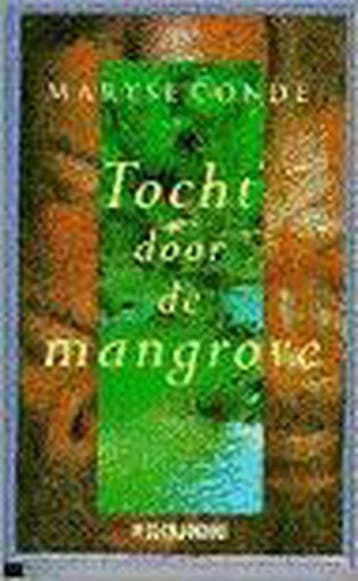 Tocht door de Mangrove 9789062653485 M. Conde, Verzenden, M. Conde