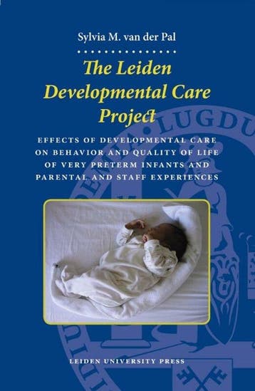 The Leiden Developmental Care Project - Van Der Pal, Verzenden, Nieuw