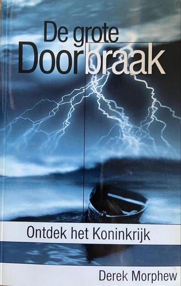 De grote doorbraak / Vineyard reeks 9789077992012, Verzenden, DEREK MORPHEW