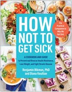 How Not to Get Sick 9781637744543 Benjamin Bikman, Verzenden, Benjamin Bikman