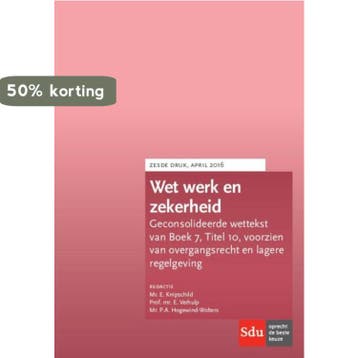 Wet werk en zekerheid (WWZ) 9789012397643 Eva Knipschild, Verzenden, Eva Knipschild
