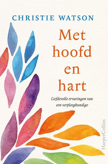 Met hoofd en hart (9789402701050, Christie Watson), Verzenden, Nieuw