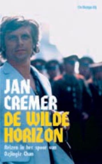 De wilde horizon 9789023439448 Jan Cremer, Verzenden, Jan Cremer
