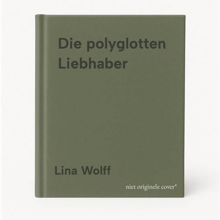 Die polyglotten Liebhaber 9783455001433 Lina Wolff, Boeken, Taal | Duits, Gelezen, Verzenden