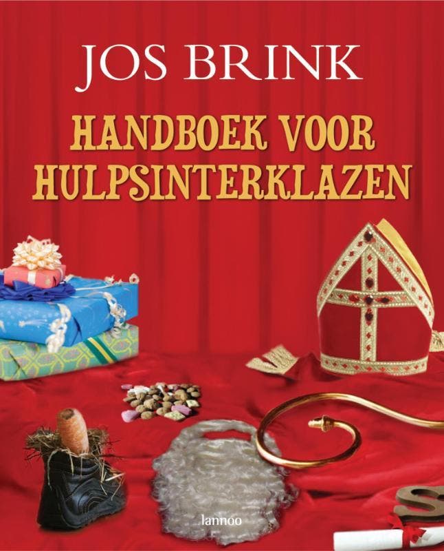 Handboek voor hulpsinterklazen 9789020971545 Jos Brink, Boeken, Stripverhalen, Gelezen, Verzenden