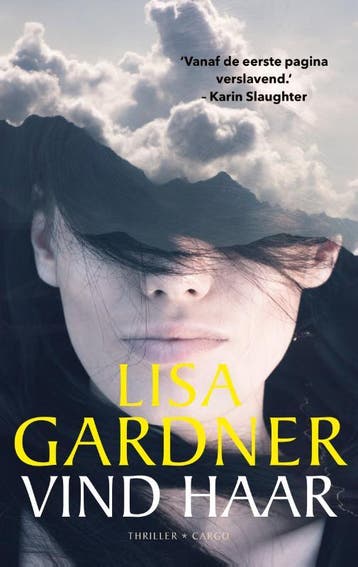 Vind haar / D.D. Warren / 6 9789023454984 Lisa Gardner, Verzenden, Gelezen, Lisa Gardner