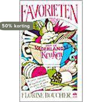 FAVORIETEN UIT DE VADERLANDSE KEUKEN 9789021530703, Verzenden, Zo goed als nieuw, F. Boucher