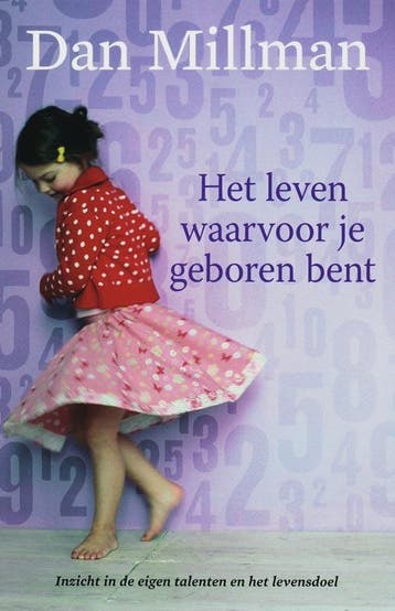 Het leven waarvoor je geboren bent 9789022546208 Dan Millman, Boeken, Verzenden, Gelezen, Dan Millman