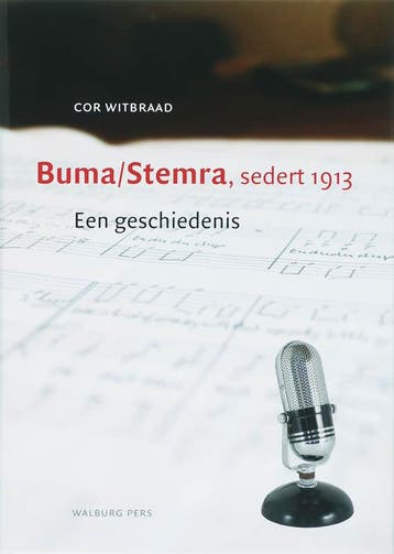 Buma / Stemra, sedert 1913 9789057304576 C. Witbraad, Verzenden, Gelezen, C. Witbraad