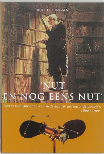 Nut en nog eens nut 9789065506238 B. Theunissen, Verzenden, Zo goed als nieuw, B. Theunissen