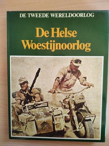 De Helse Woestijnoorlog - De tweede wereldoorlog, Boeken, Verzenden, Nieuw