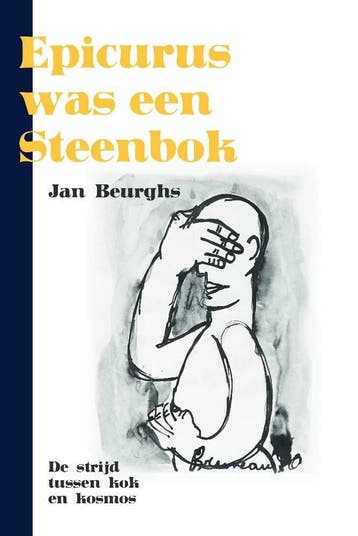 Epicurus was een Steenbok 9789464317190 Jan Beurghs, Verzenden, Gelezen, Jan Beurghs