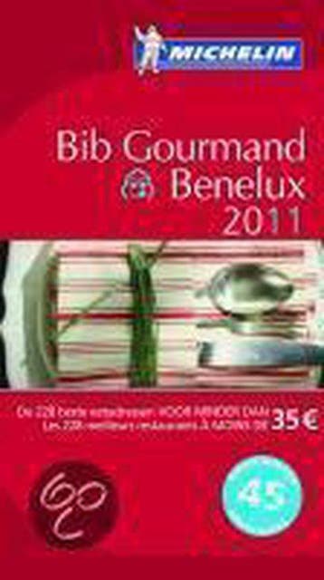 Bib Gourmand Benelux / 2011 - Guide, Boeken, Reisgidsen, Verzenden, Nieuw