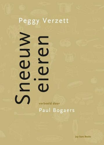 Sneeuweieren / Snow Eggs 9789492852366 Peggy Verzett, Verzenden, Zo goed als nieuw, Peggy Verzett