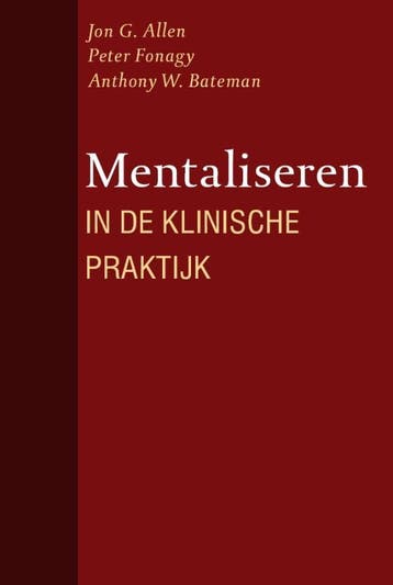 Mentaliseren in de klinische praktijk 9789057122774, Verzenden, J.G. Allen