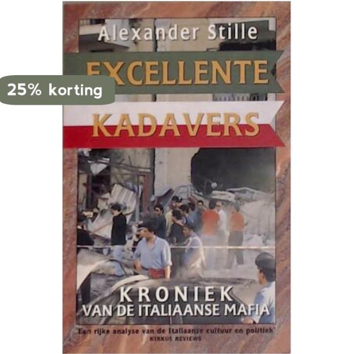 EXCELLENTE KADAVERS 9789024523597 A. Stille, Boeken, Politiek en Maatschappij, Gelezen, Verzenden