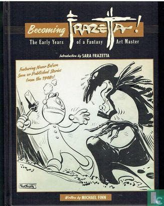 Finn, Michael - Becoming Frazetta! - 2025, Verzenden, Zo goed als nieuw