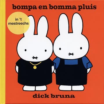bompa en bomma pluis in t Mestreechs 9789056152994, Verzenden, Zo goed als nieuw, Dick Bruna