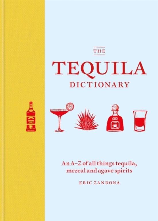 The Tequila Dictionary 9781784725471 Eric Zandona, Boeken, Taal | Engels, Zo goed als nieuw, Verzenden
