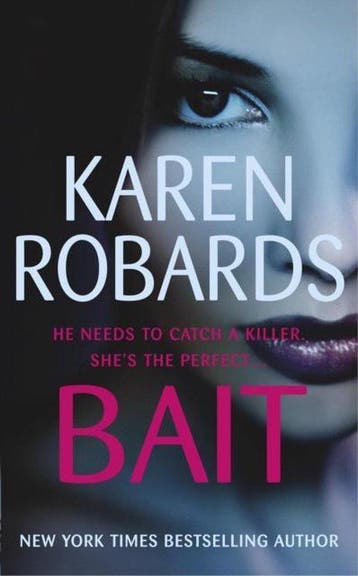 Bait 9780340895733 Karen Robards, Verzenden, Gelezen, Karen Robards