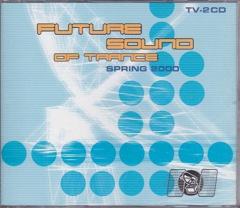 Various - Future Sound Of Trance Spring 2000, CD & DVD, CD | Pop, Envoi