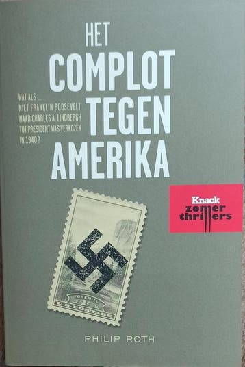 Het complot tegen Amerika 9789023494942 Philip Roth, Verzenden, Philip Roth