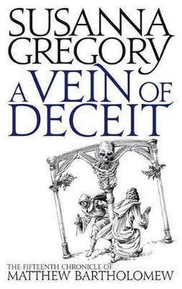Vein of Deceit 9780751539158 Susanna Gregory, Verzenden, Susanna Gregory