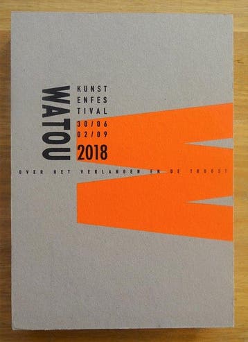 Kunstenfestival Watou 2018 9789081741385 Jan Moeyaert, Verzenden, Zo goed als nieuw, Jan Moeyaert