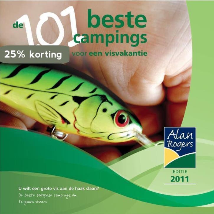 De 101 beste campings voor een visvakantie 2011 Alan Rogers, Livres, Guides touristiques, Envoi