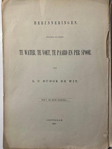 L.C. Dudok de Wit - Herinneringen, ontleend aan reizen te