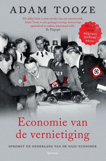 Economie van de vernietiging 9789000338672 Adam Tooze, Boeken, Verzenden, Zo goed als nieuw, Adam Tooze