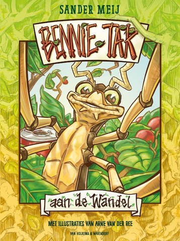Bennie Tak aan de wandel 9789000357994 Sander Meij, Verzenden, Gelezen, Sander Meij