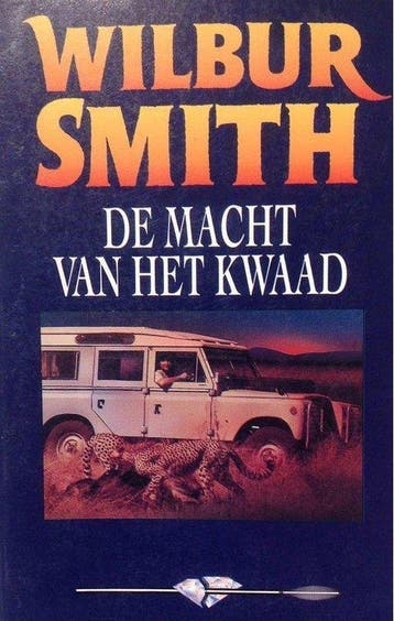 De macht van het kwaad / De Courtney-serie 9789022519417, Verzenden, Gelezen, Wilbur Smith