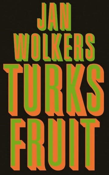 Jan Wolkers Turks Fruit. - Wolkers., Boeken, Verzenden, Nieuw