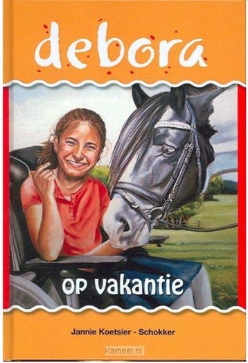 Debora op vakantie 9789070697310 Jannie Koetsier-Schokker, Verzenden, Gelezen, Jannie Koetsier-Schokker