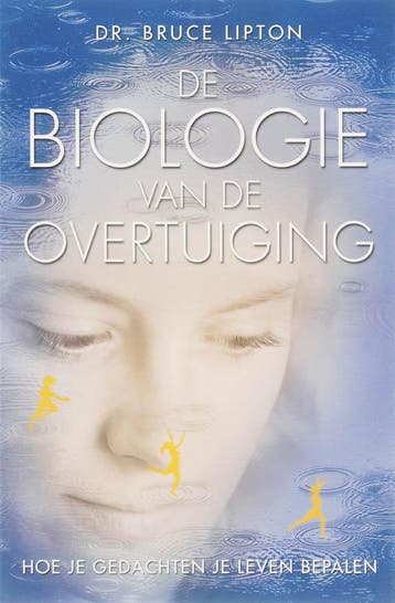 De biologie van de overtuiging 9789020284515 Bruce H. Lipton, Verzenden, Zo goed als nieuw, Bruce H. Lipton